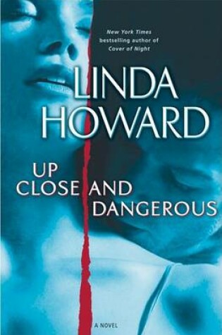 Cover of Up Close and Dangerous