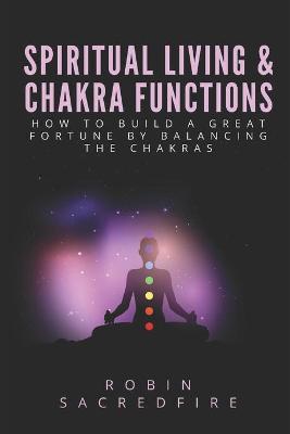 Book cover for Spiritual Living & Chakra Functions