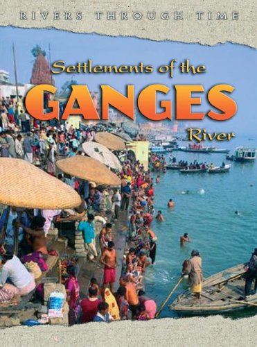 Cover of Settlements of the Ganges River