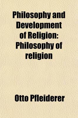 Book cover for Philosophy and Development of Religion (Volume 1)