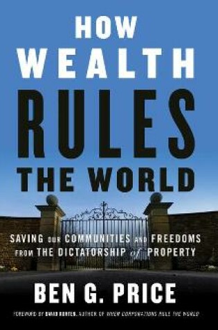 Cover of How Wealth Rules the World