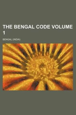 Cover of The Bengal Code Volume 1