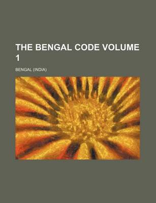 Book cover for The Bengal Code Volume 1