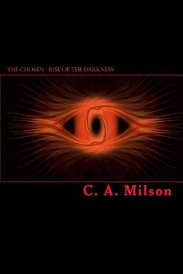 Book cover for The Chosen - Rise Of The Darkness