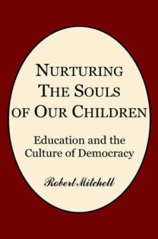 Cover of Nurturing the Souls of Our Children