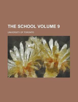 Book cover for The School Volume 9