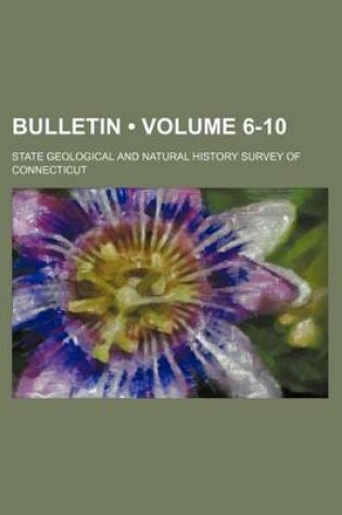 Cover of Bulletin (Volume 6-10)