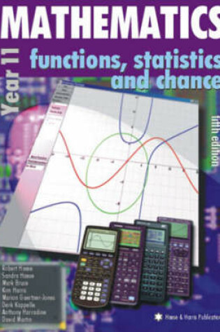 Cover of Mathematics for Year 11: Functions, Statistics & Chance