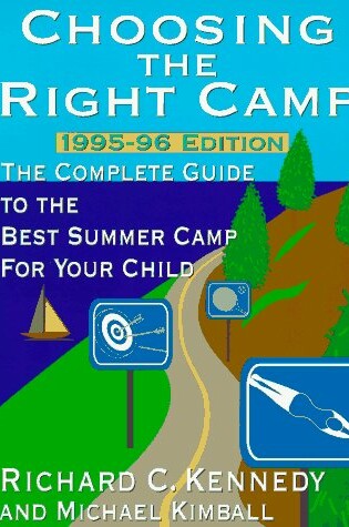 Cover of Choosing the Right Camp 1995-6