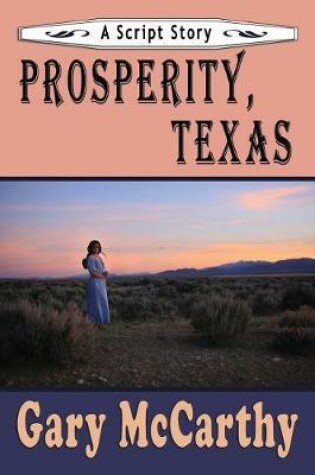 Cover of Prosperity, Texas