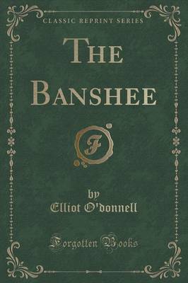 Book cover for The Banshee (Classic Reprint)