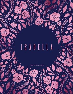 Book cover for Isabella - Composition Notebook