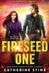Book cover for Fireseed One