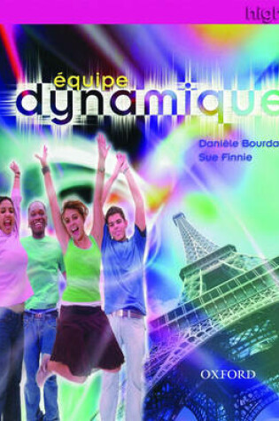Cover of Equipe Dynamique Student Book Higher