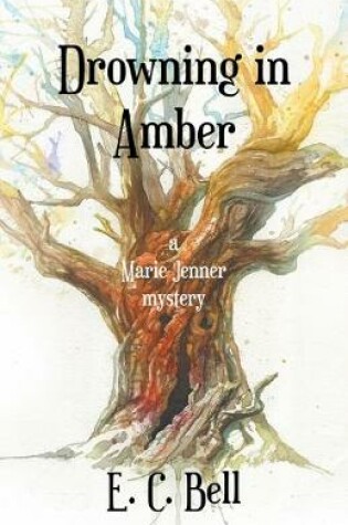 Cover of Drowning in Amber