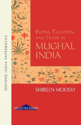 Book cover for People, Taxation and Trade in Mughal India