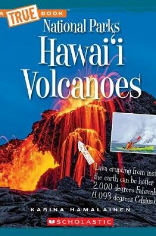 Cover of Hawai'i Volcanoes (a True Book: National Parks)