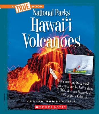 Book cover for Hawai'i Volcanoes (a True Book: National Parks)