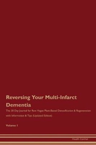 Cover of Reversing Your Multi-Infarct Dementia