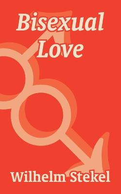 Book cover for Bisexual Love