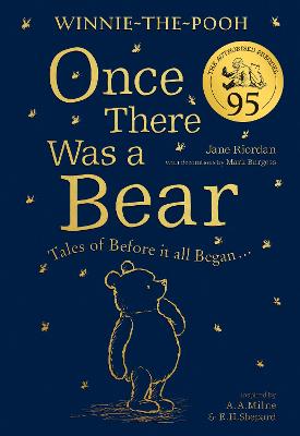 Book cover for Winnie-the-Pooh: Once There Was a Bear (The Official 95th Anniversary Prequel)