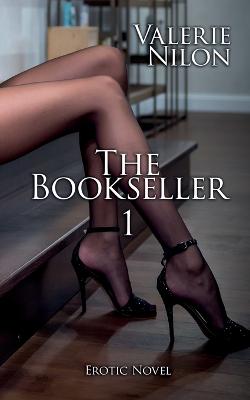 Book cover for The Bookseller 1 Erotic Novel