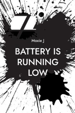 Cover of Battery is running low