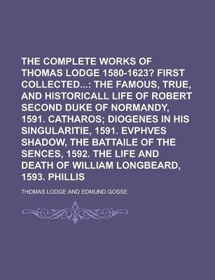 Book cover for The Complete Works of Thomas Lodge 1580-1623? Volume 2