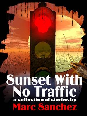 Book cover for Sunset with No Traffic