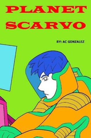 Cover of Planet Scarvo