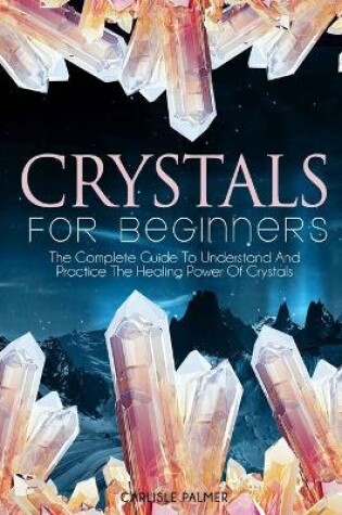 Cover of Crystals for Beginners