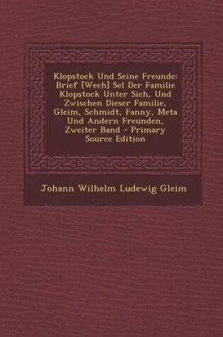 Cover of Klopstock Und Seine Freunde