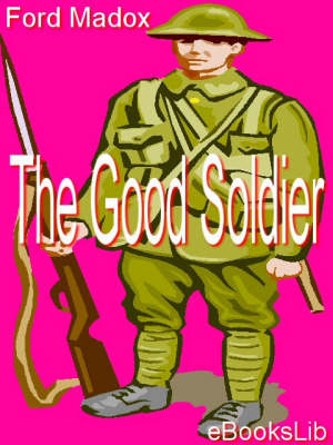 Book cover for The Good Soldier