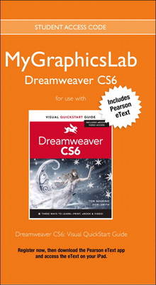 Book cover for MyGraphicsLab Access Code Card with Pearson eText for Dreamweaver CS6