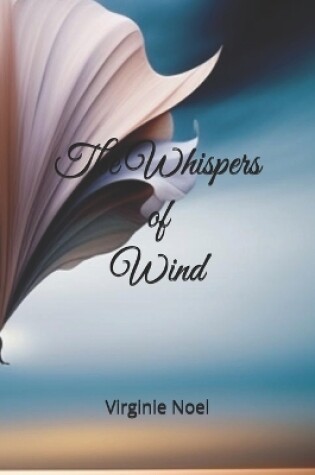 Cover of The Whispers of Wind