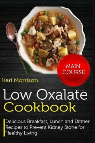 Cover of Low Oxalate Cookbook