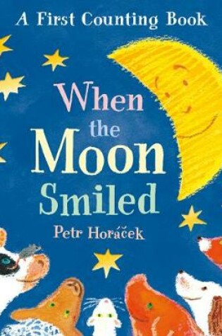 Cover of When the Moon Smiled