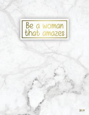 Cover of Be a Woman That Amazes 2019