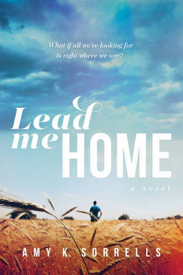 Book cover for Lead Me Home