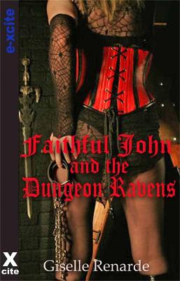 Book cover for Faithful John and the Dungeon Ravens