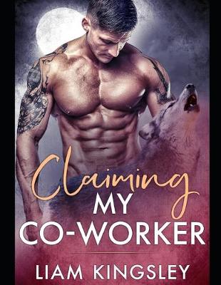Book cover for Claiming My Co-Worker