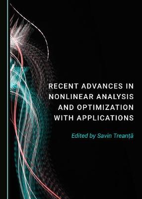 Book cover for Recent Advances in Nonlinear Analysis and Optimization with Applications