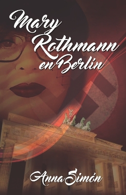 Book cover for Mary Rothmann en Berlín