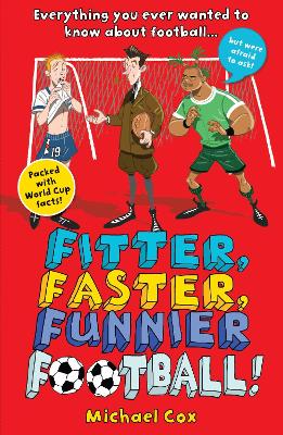 Book cover for Fitter, Faster, Funnier Football