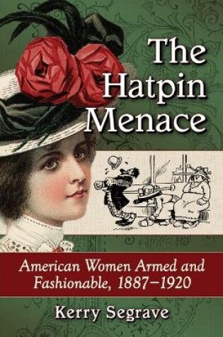 Cover of The Hatpin Menace