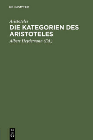 Cover of Die Kategorien Des Aristoteles