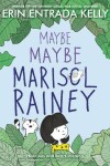 Book cover for Maybe Maybe Marisol Rainey