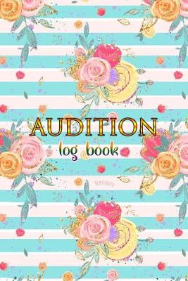 Book cover for Auditions Log Book