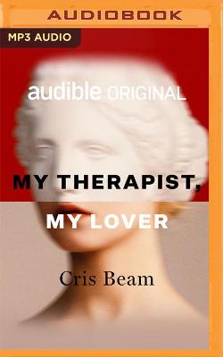 Book cover for My Therapist, My Lover
