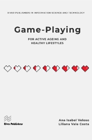 Cover of Game-Playing for Active Ageing and Healthy Lifestyles